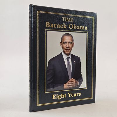 BARACK OBAMA: EIGHT YEARS
