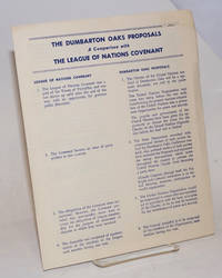 image of The Dumbarton Oaks Proposals, A Comparison with The League of Nations Covenant