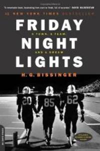 image of Friday Night Lights: A Town, A Team, And A Dream