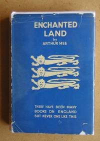 cover of The King's England: Enchanted Land. Half-a-Million Miles in the King's England.