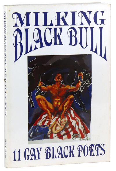 Milking Black Bull: 11 Gay Black Poets