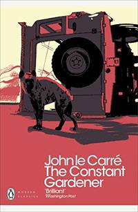 cover of The Constant Gardener: John Le Carré (Penguin Modern Classics)