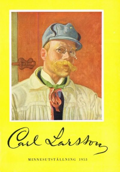 Carl Larsson. Minnesutställning. Utställning…