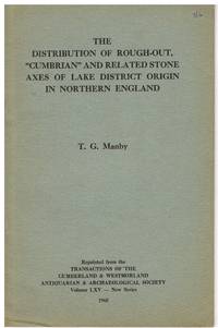 image of Distribution of Rough-out, "Cumbrian" and related stone axes of Lake District origin in Northern England