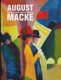 August Macke and Switzerland