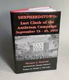 Shepherdstown: Last Clash of the Antietam Campaign, September 19-20, 1862