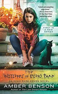 The Witches of Echo Park (Echo Park Coven, 1)