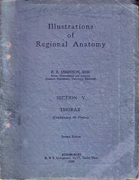 Illustrations of Regional Anatomy - Section V - Thorax, Containing 30 Plates