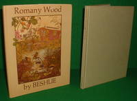 ROMANY WOOD by BESHLIE , Author & Artist , David Walser - 1975