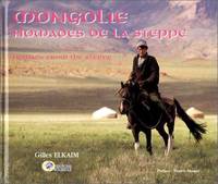 image of Mongolie, nomades des steppes. Nomads from the Steppe