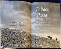 image of TOBACCO ROAD; By Erskine Caldwell / With Photographs by Margaret Bourke-White