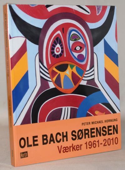 Ole Bach Sørensen. Værker 1961-2010..