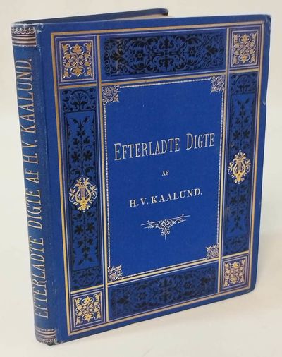 Efterladte digte af H. V. Kaalund.