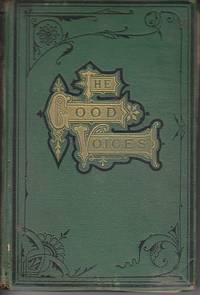 The Good Voices, A Child&#039;s Guide to the Bible by Abbott, Rev. Edwin A - 1873