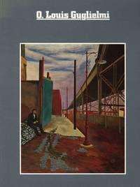 O. Louis Guglielmi: A Retrospective Exhibition