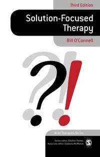 Solution-Focused Therapy (Brief Therapies series)