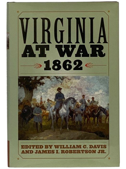 Virginia at War, 1862