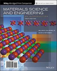 Materials Science and Engineering: An Introduction, by William D. Callister Jr - 06/06/2018