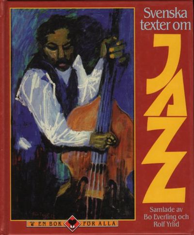 SVENSKA TEXTER OM JAZZ.