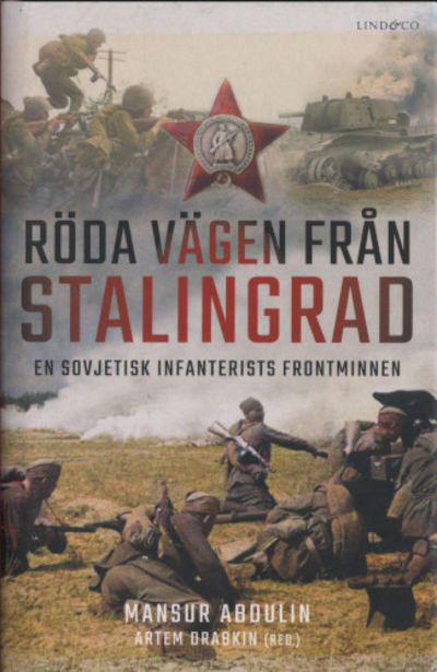 RÖDA VÄGEN FRÅN STALINGRAD. En sovjetisk…