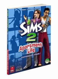 The Sims 2 Apartment Life : Prima Official Game Guide