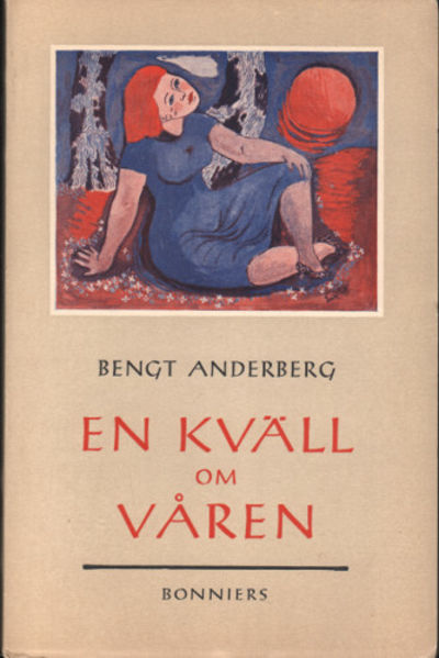 EN KVÄLL OM VÅREN. Noveller.