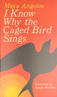 I Know Why the Caged Bird Sings