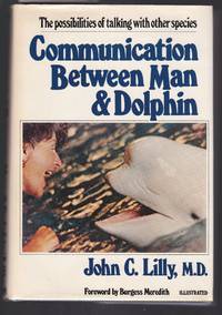 image of Communication Between Man and Dolphin : The Possibilties of Talking with Other Species