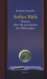 Sofies Welt Roman Uber Die Ges: Roman über die Geschichte der Philosophie