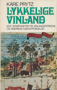 Lykkelige Vinland.