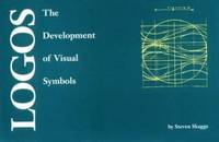 Crisp: Logos: The Development of Visual Symbols Crisp: Logos: The Development of Visual Symbols