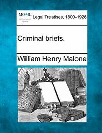Criminal Briefs.