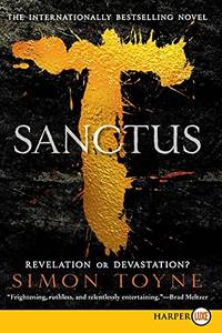 Sanctus (The Sanctus Trilogy, 1) by Simon Toyne