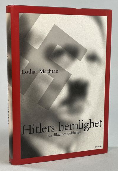 Hitlers hemlighet. En diktators dubbelliv.…