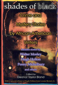 image of Shades Of Black: Crime and Mystery Stories by African-American Writers