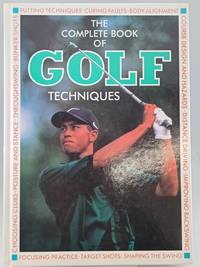 Complete Book of Golf Techniques (Golf)