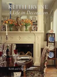 image of Keith Irvine: A Life in Decoration