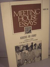 Acoustics for Liturgy: A Collection of Articles of the Hymn Society in the U.S. and Canada (Meeting House Essays Series) by Sovik, E. A - 1991