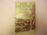 New Country Talk. by Peel. J.H.B - Hardcover - Book Club Edition - 1976 - from Carmarthenshire Rare Books. (SKU: 120635)