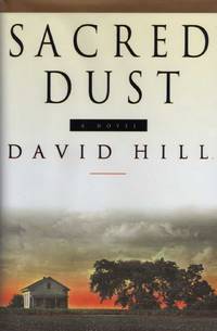 Sacred Dust by Hill, David - 1996