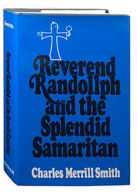 Reverend Randollph and the Splendid Samaritan