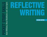 Reflective Writing: 26 (Pocket Study Skills)