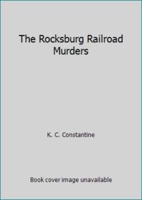 image of The Rocksburg Railroad Murders