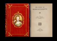 The Story of Marie-Antoinette