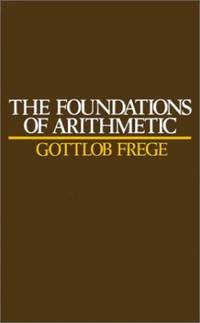 The Foundations of Arithmetic: A Logico-Mathematical Enquiry into the Concept of Number