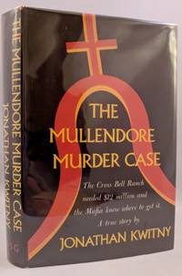 The Mullendore Murder Case