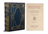Queen Margot Wife of Henry of Navarre (Extra-illustrated)
