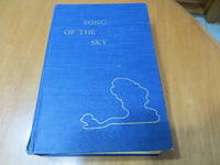 SONG OF THE SKY by Guy Murchie - 1954