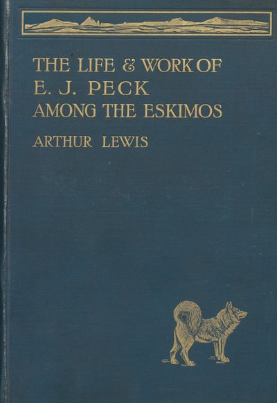 The life and work of E. J. Peck among the…