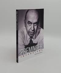 OTTO PREMINGER Interviews